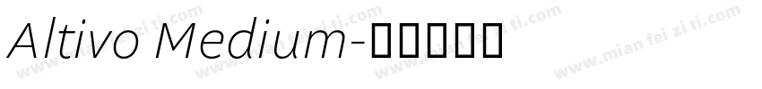 Altivo Medium字体转换